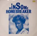 12inch Vinyl Single - Winsome - Homebreaker