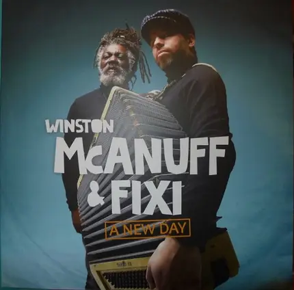 Winston McAnuff & Fixi - A New Day