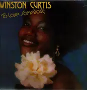 LP - Winston Curtis - To Love Somebody