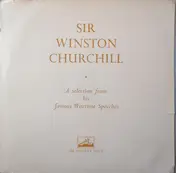 Winston Churchill - A Selection From His Famous Wartime Speeches