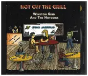 CD - Winston Gibb and the Hotdogs - Hot Off The Grill