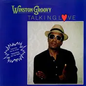 Winston Groovy - Talking Love