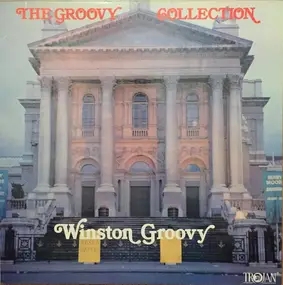 Winston Groovy - The Groovy Collection