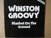 Winston Groovy - Blanket On The Ground