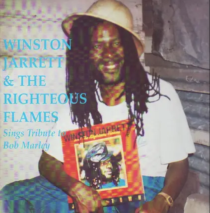 Winston Jarrett And The Righteous Flames - Tribute To Bob Marley