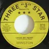 7inch Vinyl Single - Winston Stroup - Cross My Heart