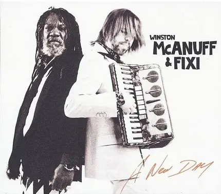 Winston & Fixi Mcanuff - A New Day(Deluxe Edition)