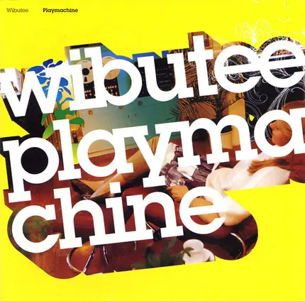 Wibutee - Playmachine
