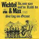 7inch Vinyl Single - Wichtel & Max - Ja, Mir San Mit'm Radl Da