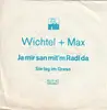 7inch Vinyl Single - Wichtel & Max - Ja, Mir San Mit'm Radl Da