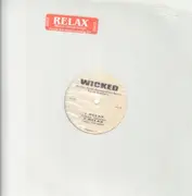 12inch Vinyl Single - Wicked , Bernard Jackson - Relax - STILL SEALED!