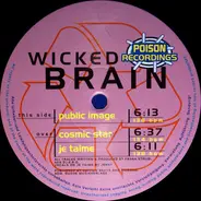 Wicked Brain - Public Image