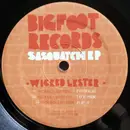 12inch Vinyl Single - Wicked Lester - Sasquatch EP - EP