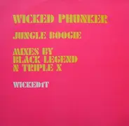 Wicked Phunker - Jungle Boogie