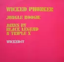 12'' - Wicked Phunker - Jungle Boogie