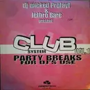 12'' - Wicked Profayt & Jethro Bare - Club System Vol. 1