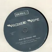 12inch Vinyl Single - Wicked Wipe - Rok Da House '99