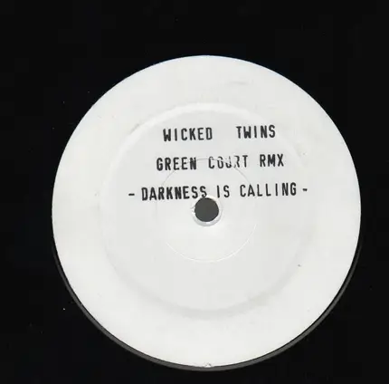 Wicked Twins - The Darkness Is Calling
