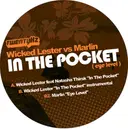 12'' - Wicked Lester vs Marlin - In The Pocket (Eye Level)