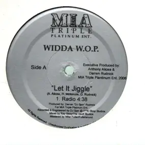 Widda W.O.P. - Let It Jiggle