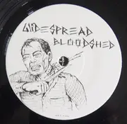 7inch Vinyl Single - Widespread Bloodshed - Widespread Bloodshed