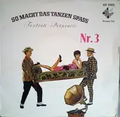 Wiener Boheme Quartett - So Macht Das Tanzen Wirklich Spaß , Foxtrott Potpourri  Nr.3