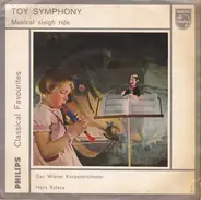 Wiener Konzertorchester , Hans Kolesa - Kindersymphonie / Musikalische Schlittenfahrt