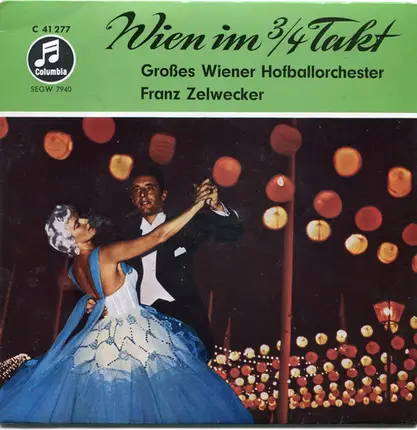 Wiener Hofball-Orchester - Wien Im 3/4 Takt