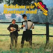 LP - Wiener Herzen - Seitdem Wir Rentner Sind