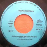 7inch Vinyl Single - Wiener Herzen - Nimm Dir Doch Mal Zeit Für Mich