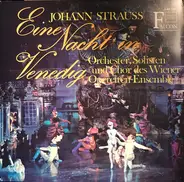 Wiener Operetten-Ensemble - Eine Nacht In Venedig