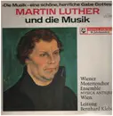 LP - Wiener Motettenchor & Ensemble Musica Antiqua - Martin Luther und die Musik - Gatefold