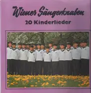 Wiener Sängerknaben - 20 Kinderlieder