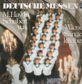 Wiener Sängerknaben - Deutsche Messen: M.Haydn, F.Schubert, J.Brahms