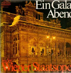 Wiener Staatsoper - Ein Gala-Abend