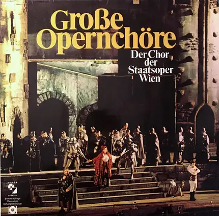 Wiener Staatsopernchor ,Dirigent Franz Bauer-Theussl - Große Opernchöre