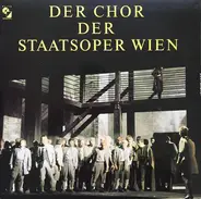 Wiener Staatsopernchor ,Dirigent Franz Bauer-Theussl - Berühmte Opernchöre