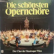 LP - Wiener Staatsopernchor - Die Schonsten Opernchöre