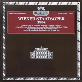 Vienna State Opera Chorus - Wiener Staatsoper 1934