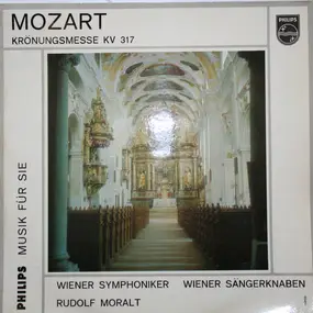 Wolfgang Amadeus Mozart - Krönungsmesse KV 317