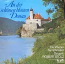 LP - Johann Strauß I / Johann Strauß II / Josef Strauß / Lanner - An Der Schönen Blauen Donau