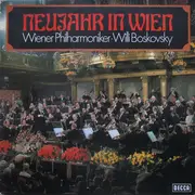 LP - Wiener Philharmoniker • Willi Boskovsky - Neujahr In Wien