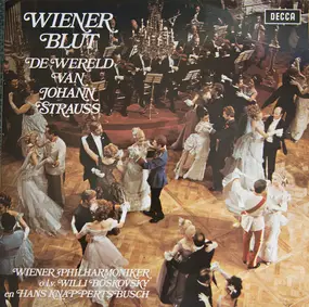 Richard Strauss - Wiener Blut De Wereld Van Johann Strauss