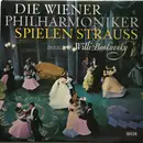 LP - Wiener Philharmoniker , Willi Boskovsky - Die Wiener Philharmoniker spielen Strauss