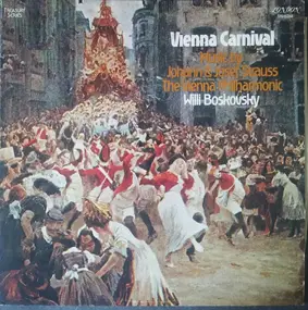 Johann Strauss II - Vienna Carnival - Music By Johann And Josef Strauss