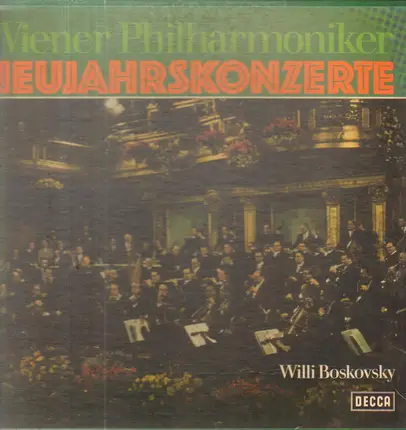 Wiener Philharmoniker / Willi Boskovsky - Neujahrskonzerte