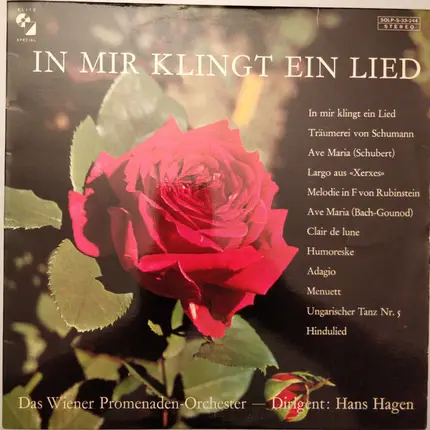 Wiener Promenadenorchester , Hans Hagen - In Mir Klingt Ein Lied