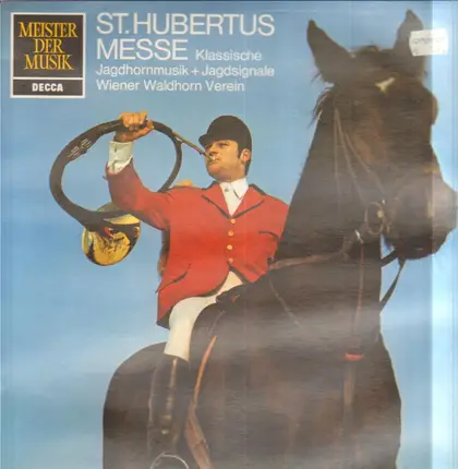 Wiener Waldhorn Verein - St.Hubertus Messe