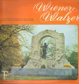 Wiener Walzer-Orchester - Wiener Walzer