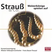 CD - J. Strauss / Ziehrer / Lehar / Waldteufel a.o. - Strauß & Co. - Walzerkönige Spielen Auf